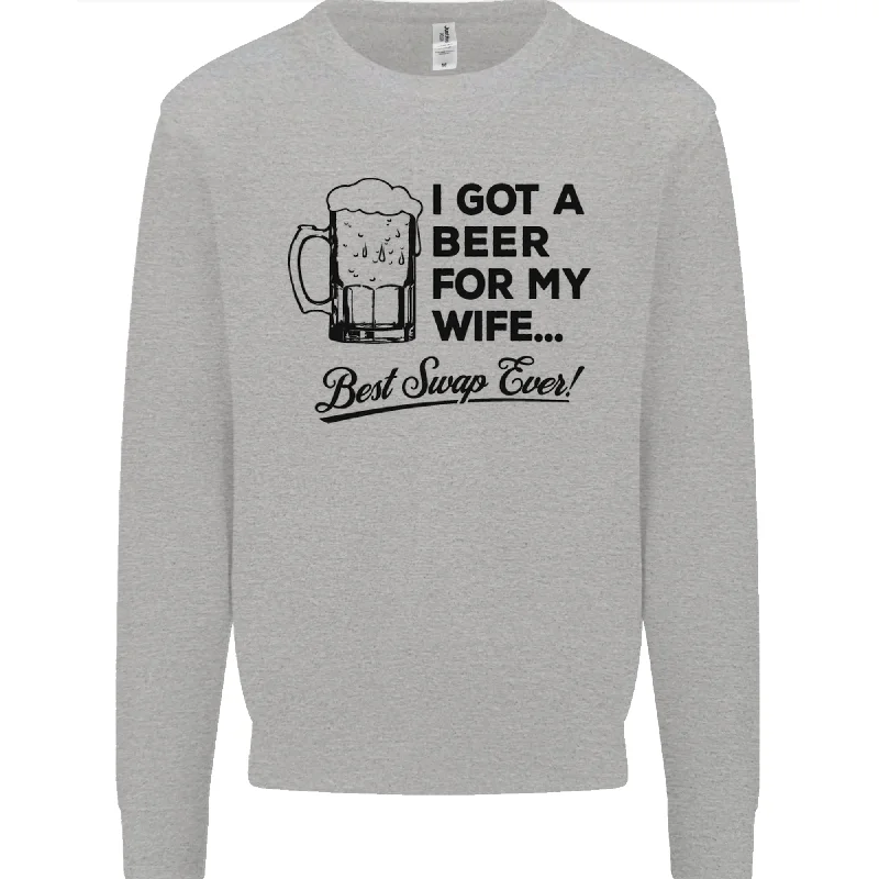 A Beer for My Wife Best Swap Ever Funny Mens Sweatshirt Jumper Hoodie with Zipper Versatile Modern A Beer for My Wife Best Swap Ever Funny Mens Sweatshirt Jumper Hoodie with Zipper Versatile Modern
