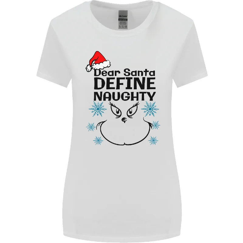 Dear Santa Define Naughty Christmas Funny Womens Wider Cut T-Shirt Casual Formal Business Dear Santa Define Naughty Christmas Funny Womens Wider Cut T-Shirt Casual Formal Business