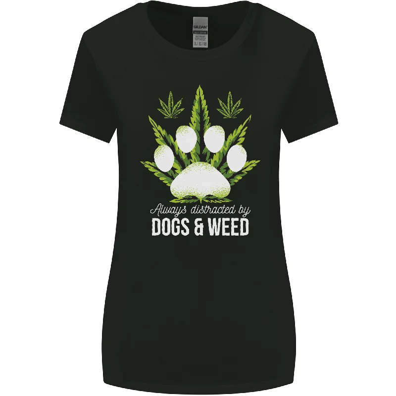 Distracted by Dogs and Weed Funny Womens Wider Cut T-Shirt Satin Fabric Silk Fabric Chiffon Fabric Distracted by Dogs and Weed Funny Womens Wider Cut T-Shirt Satin Fabric Silk Fabric Chiffon Fabric
