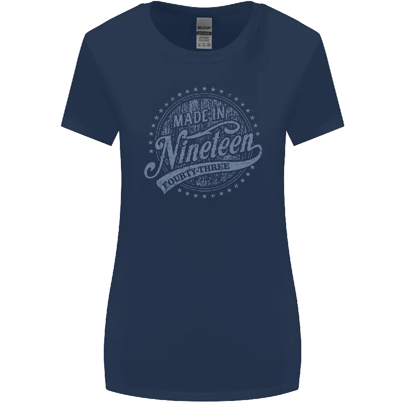 Distressed 80th Birthday Made In 1943 Womens Wider Cut T-Shirt Navy Blue Solid Print Embellished Distressed 80th Birthday Made In 1943 Womens Wider Cut T-Shirt Navy Blue Solid Print Embellished