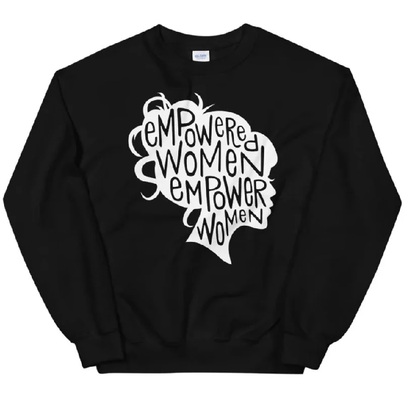 Empowered Women Empower Women -- Sweatshirt Hoodie with Earth Tones Natural Calm
