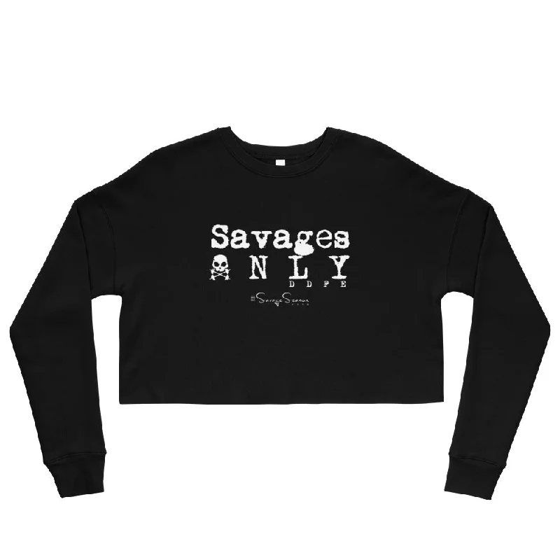 'Savages ONLY' Crop Sweatshirt Hoodie with Side Slits Relaxed Casual