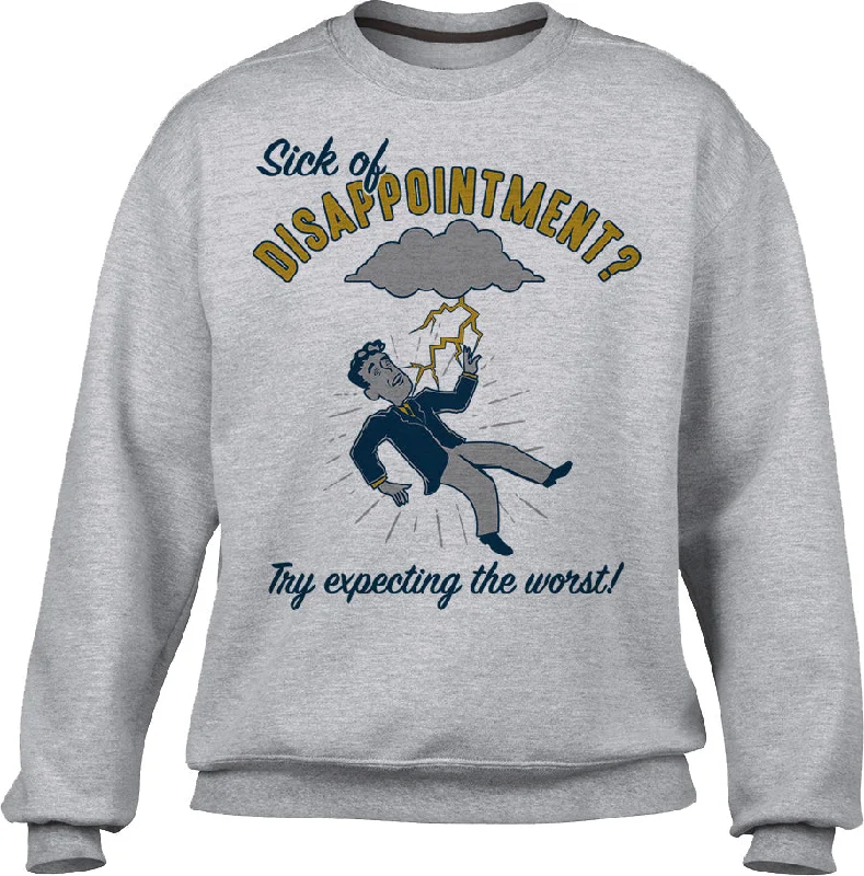 Unisex Sick of Disappointment? Try Expecting The Worst! Sweatshirt Hoodie with Half-Zip Sporty Casual Unisex Sick of Disappointment? Try Expecting The Worst! Sweatshirt Hoodie with Half-Zip Sporty Casual